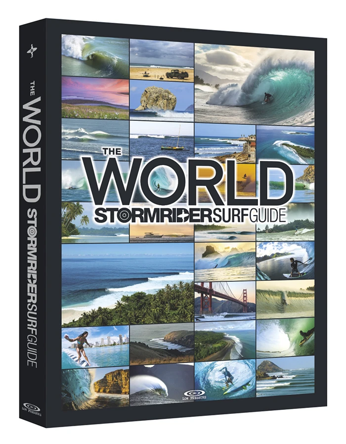 THE WORLD STORMRIDER SURF GUIDE